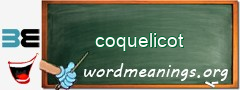 WordMeaning blackboard for coquelicot